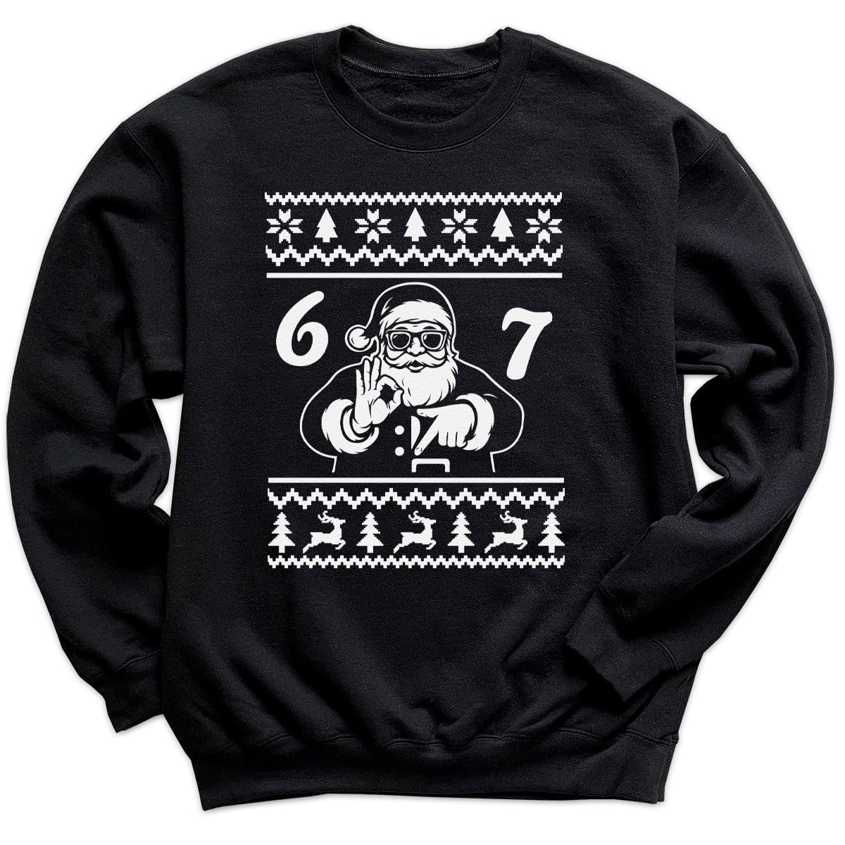 Sweater Style Santa Says - 6 7 Funny 67 Gen Alpha Slang Meme 6-7 - Adult & Kids T-Shirt or Sweater Multicoloured