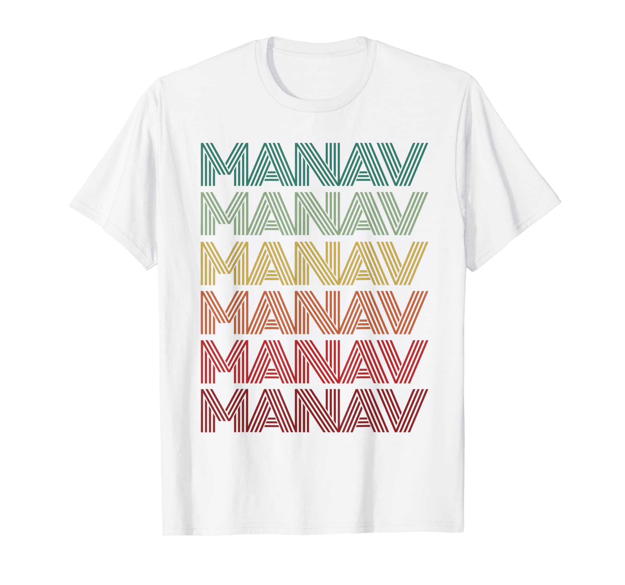 I'm Manav Doing Custom Rainbow ThingsPersonalized First Name MANAV Indian Boy Retro Birthday T-Shirt