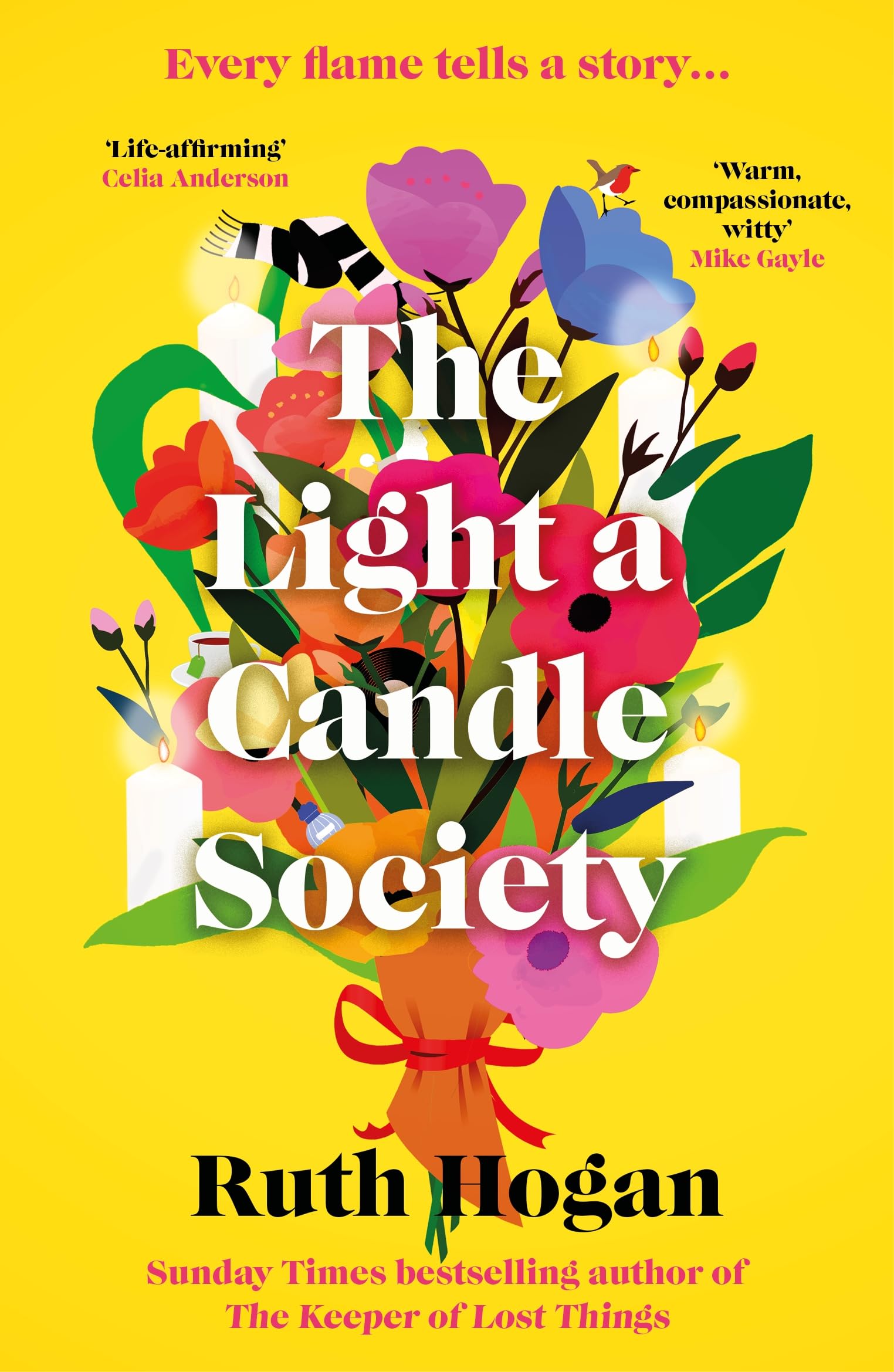 The Light a Candle Society: The heartwarming and utterly uplifting read for Summer 2026 from Sunday Times bestseller and author of The Keeper of Lost Things, Ruth Hogan