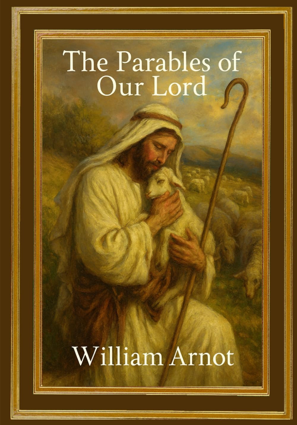 The Parables of Our Lord