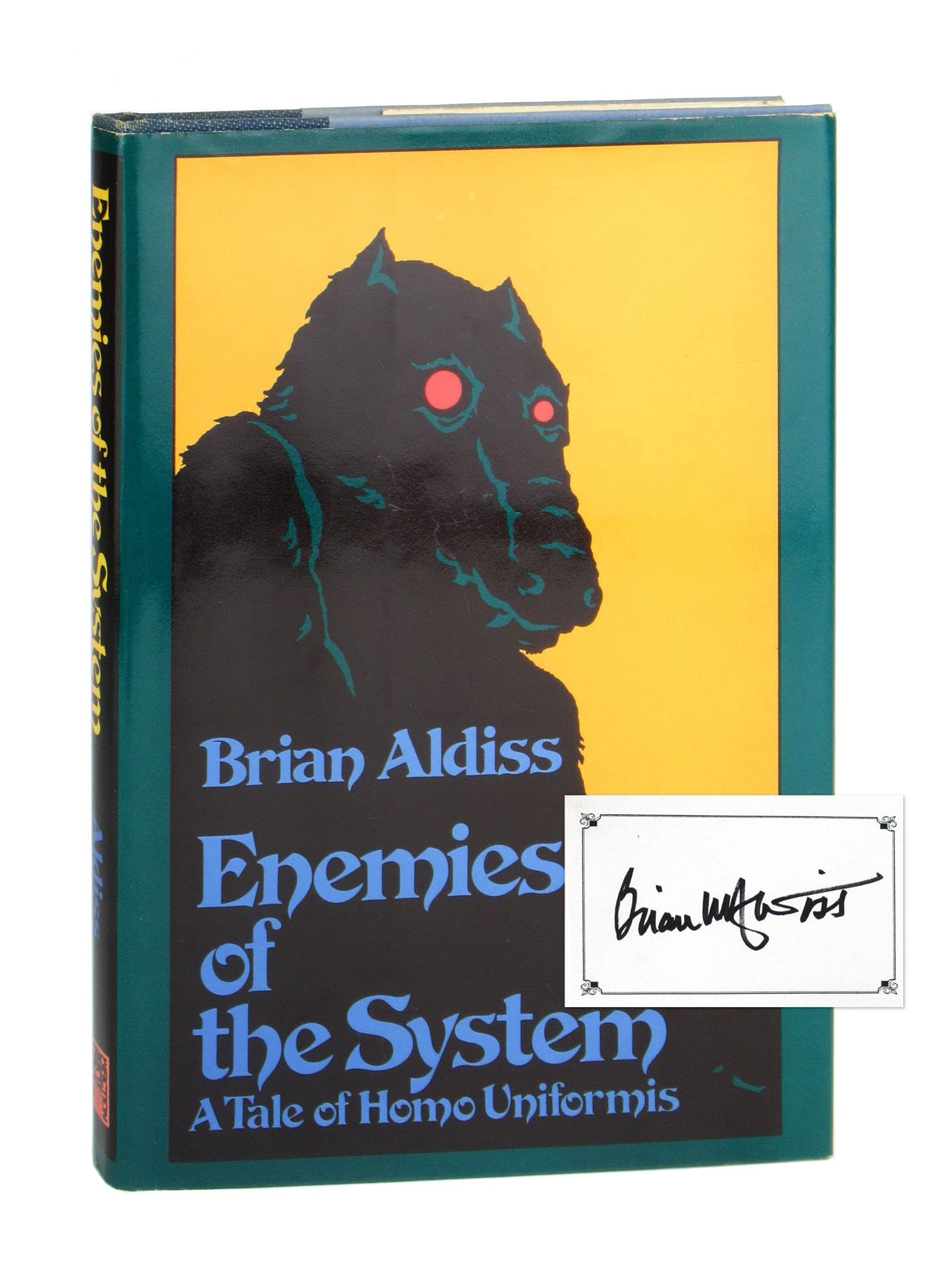 Buy Enemies of the System : a Tale of Homo Uniformis / Brian Aldiss. — BookShops.in