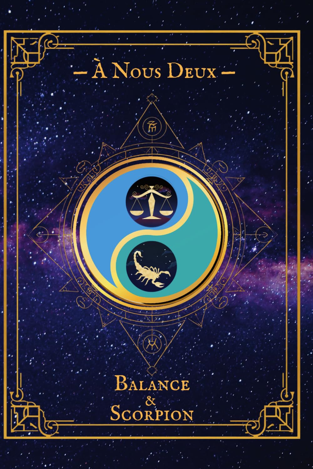 Balance & Scorpion: Carnet de couple astrologique à compléter