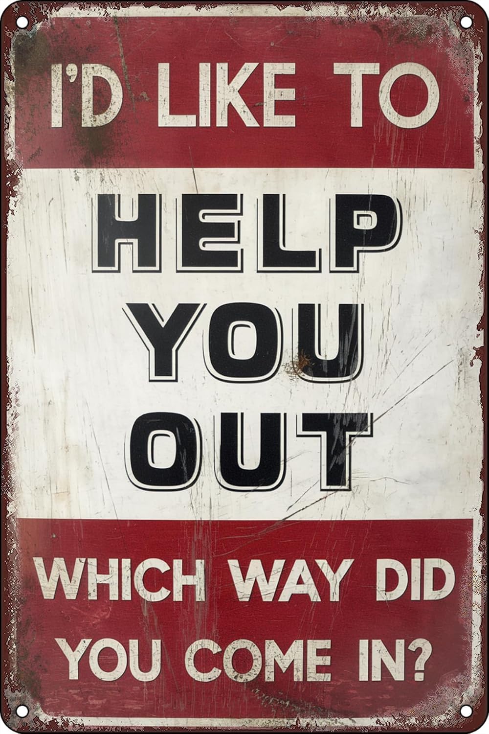 SMAZDFXX I'd Like to Help YouFunny Vintage Metal Tin Signs Wall Art Decor Plaque for Home Man Cave Garage Shop Bar Cafe Pub Accessories Poster 12"x16"