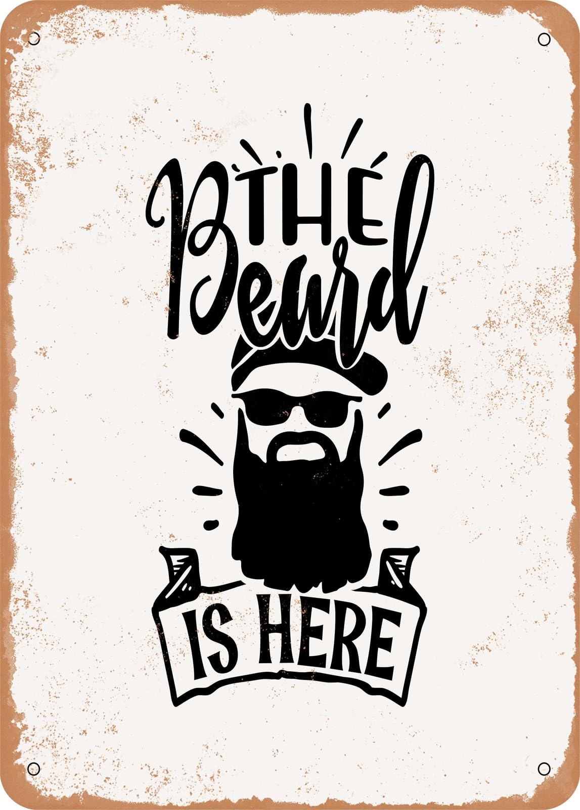 Miaomansenstore Metal Sign - The Beard Is Here - Vintage Look Home Decor