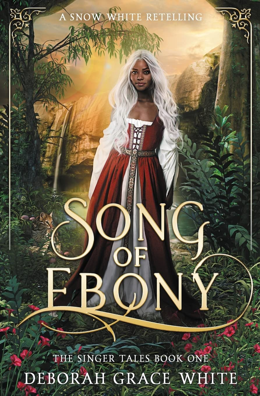 Song of Ebony: A Snow White Retelling: 1 (The Singer Tales)