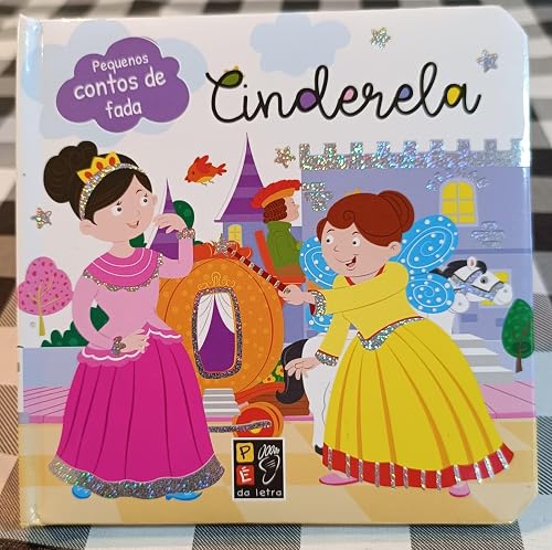 Pequenos Contos de Fada - Cinderela