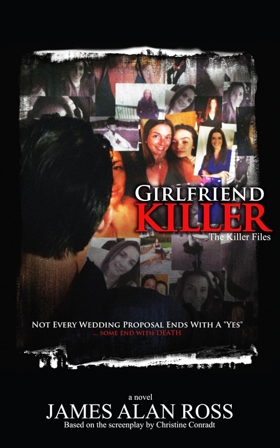 Girlfriend Killer: The KILLER Files Book 2