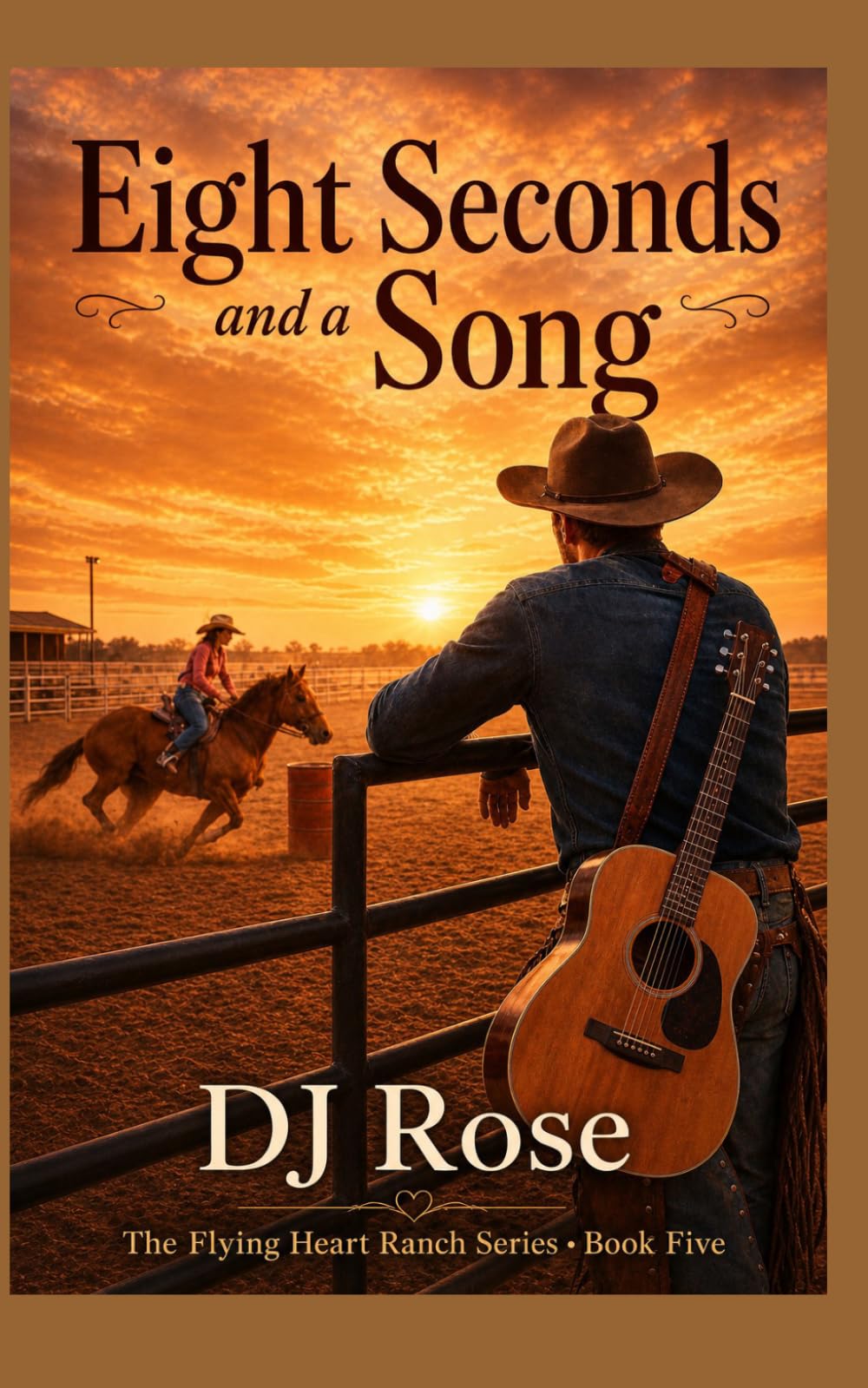Eight Seconds and a Song (The Flying Heart Ranch Series)