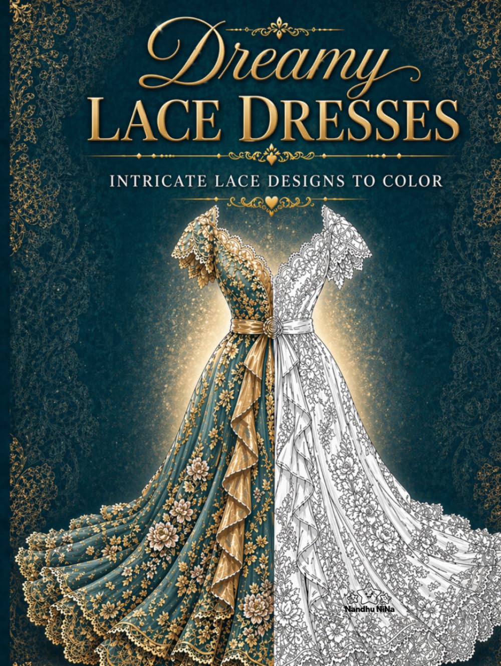 Dreamy Lace Dresses: Intricate Lace Designs to Color (Fantasy Dress Collection)