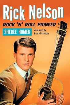 Rick Nelson, Rock 'n' Roll Pioneer book cover