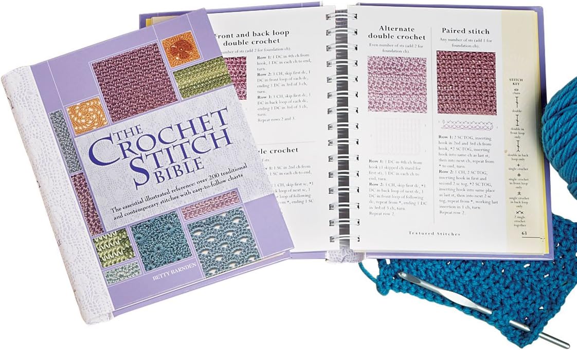 The Crochet Stitch Bible: The Essential Illustrated Reference Over 200 Traditional and Contemporary Stitches (Volume 6) (Artist/Craft Bible Series, 6) Spiral-bound – May 1, 2013