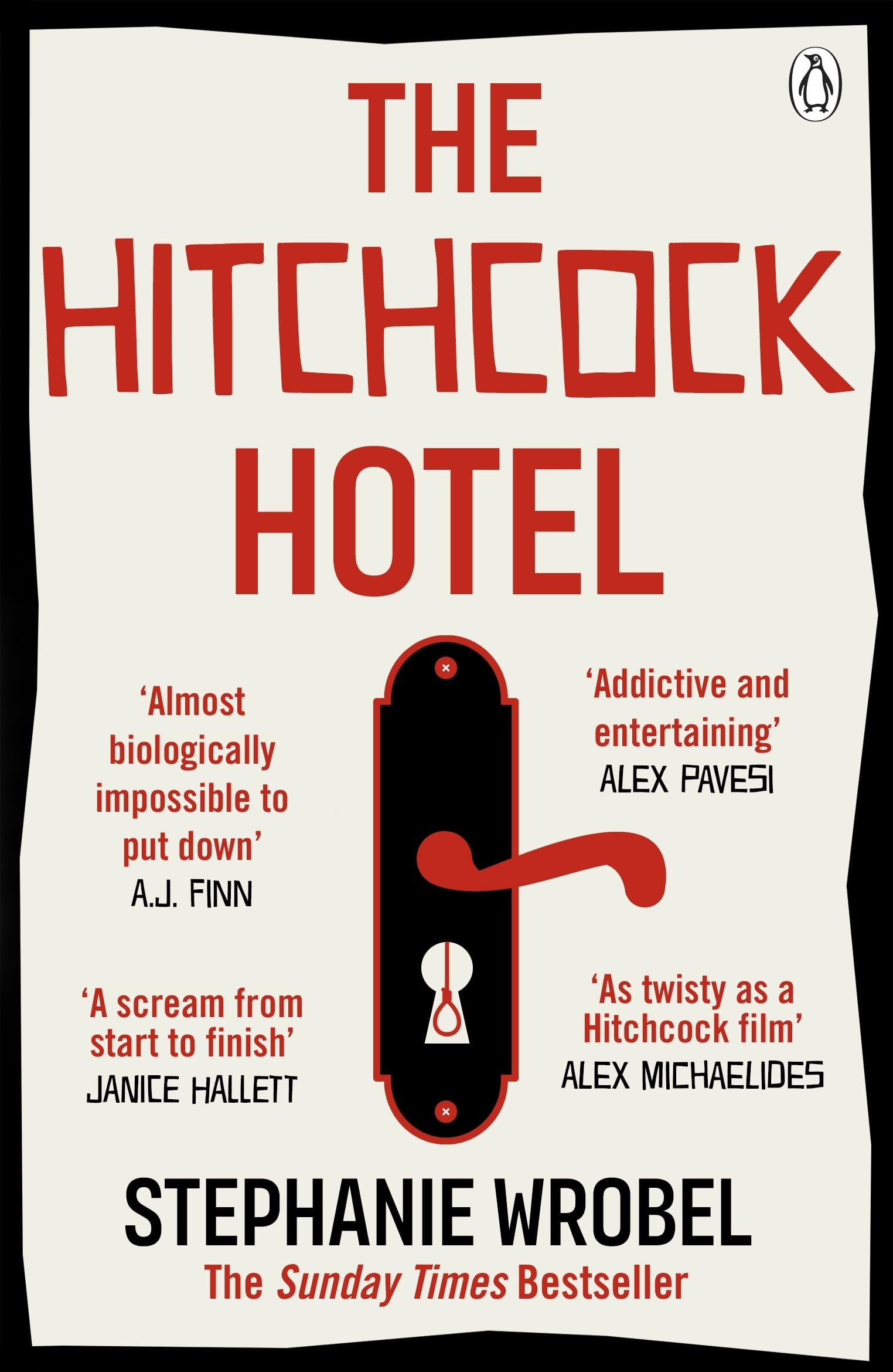 The Hitchcock Hotel: The gripping thriller from the author of Richard & Judy Book Club pick, The Recovery of Rose Gold