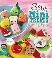 Klutz Sew Mini Treats Felt Sewing Kit: Stitch & Stuff 18+ Cute Plush Foods, Beginner-Friendly Creativity for Kids