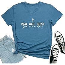 ROSEPARK Women Pray Wait Trust Cute Graphic Tee Shirts