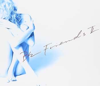 B'z 「FRIENDS」 Friends - YouTube