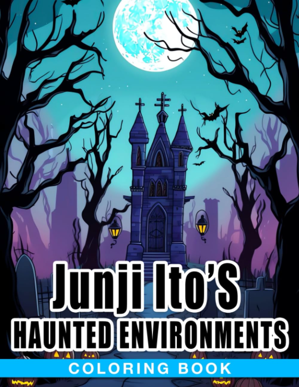 Junji Ito's Haunted Environments: Immerse Yourself in Chilling Scenes from Junji Ito's Macabre World - A Coloring Book for Fans