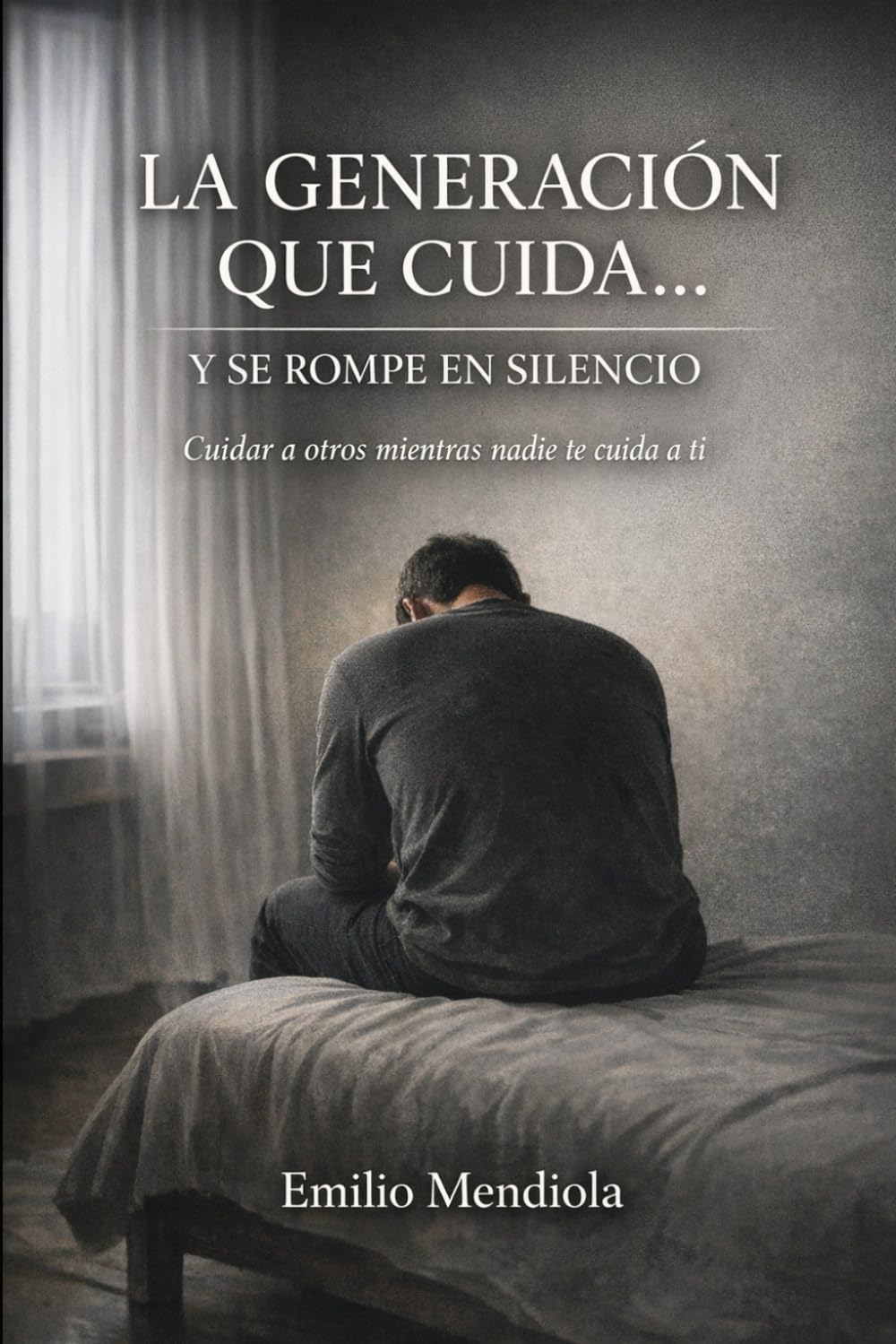 La generación que cuida… y se rompe en silencio: Cuidar a otros mientras nadie te cuida a ti