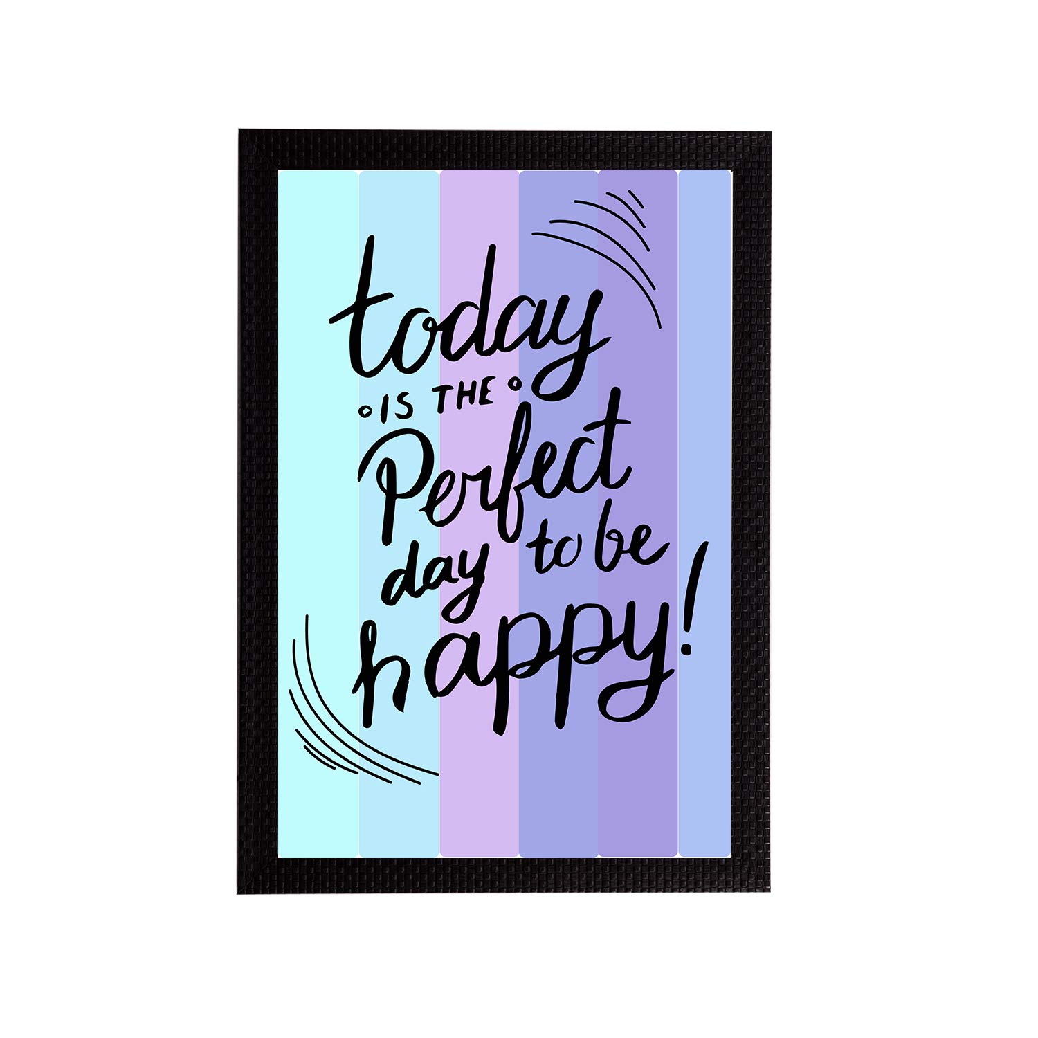 eCraftIndia "Today is The Perfect Day to Be Happy Motivational Quote Digital Printed Wall Art for Living Room, Study Room, Home, Office Decor