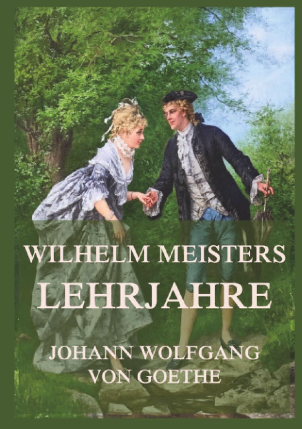 Wilhelm Meisters Lehrjahre: Ausgabe mit allen acht Bänden