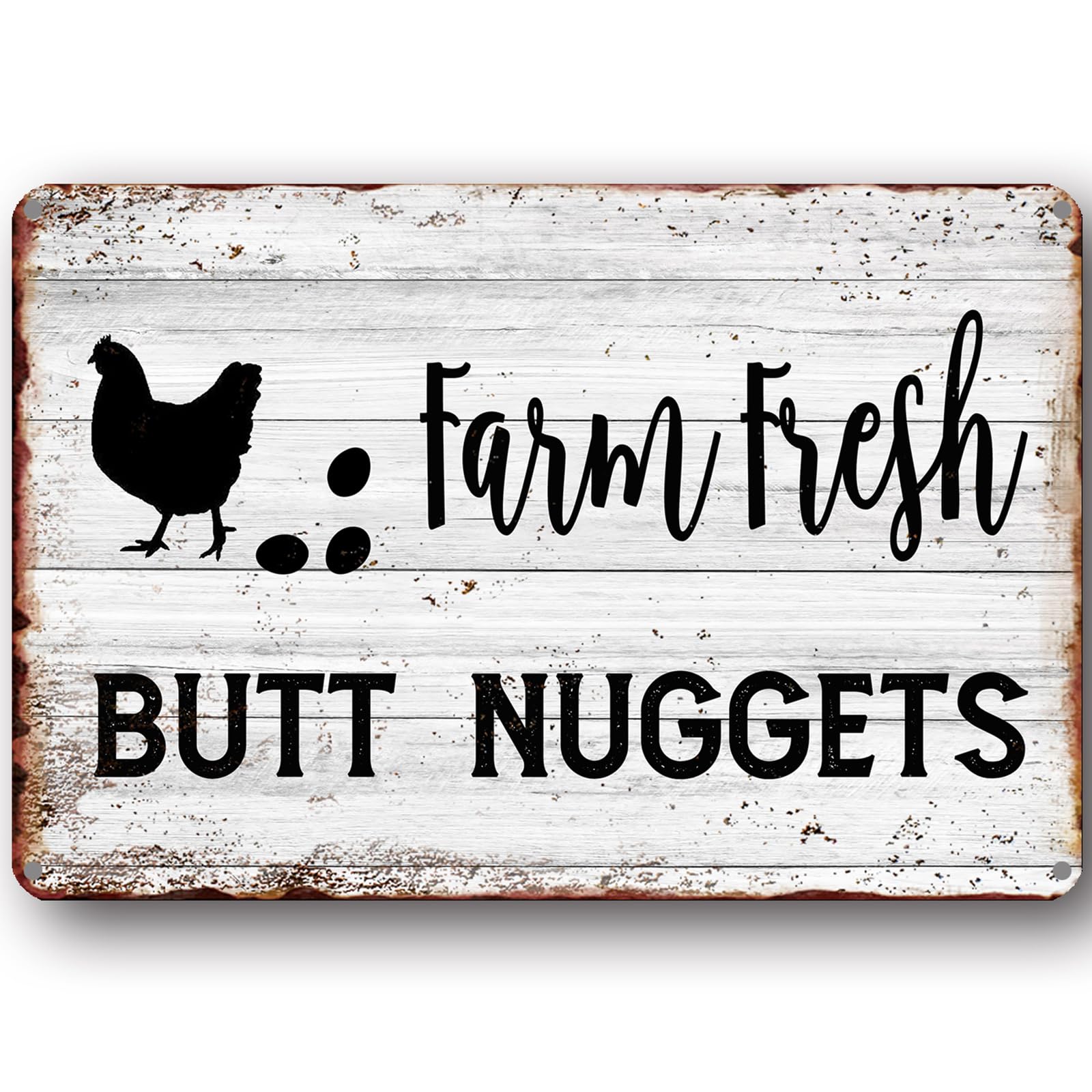 Farm Fresh Butt Nuggets Metal Sign, Chicken Coop for Farm Yard Decor, Home Kitchen Sign 8 X 12 Inch