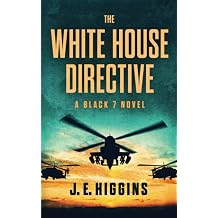 The White House Directive Book 1 of the Black 7 Series