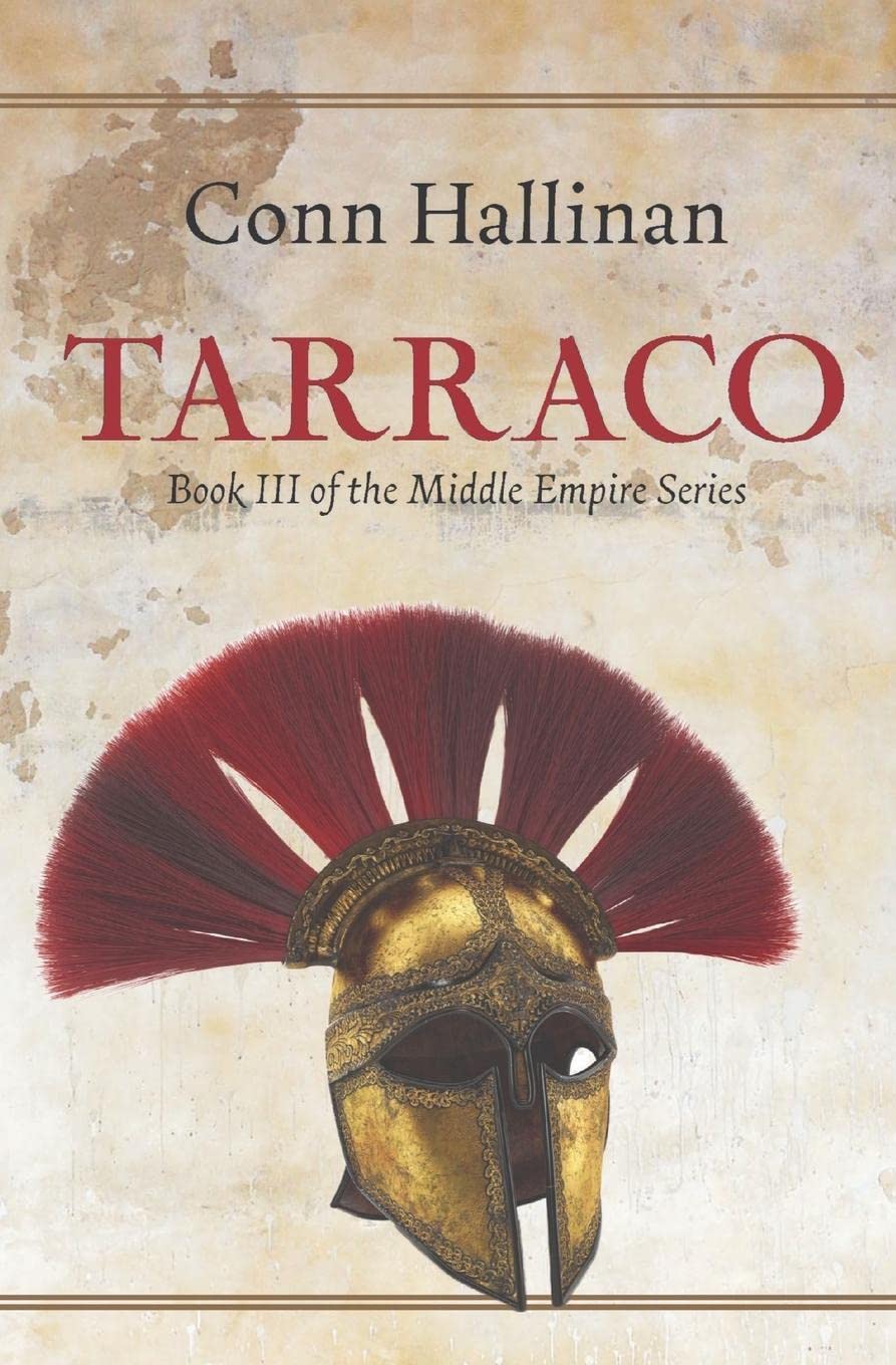 Tarraco: Book III, The Middle Empire