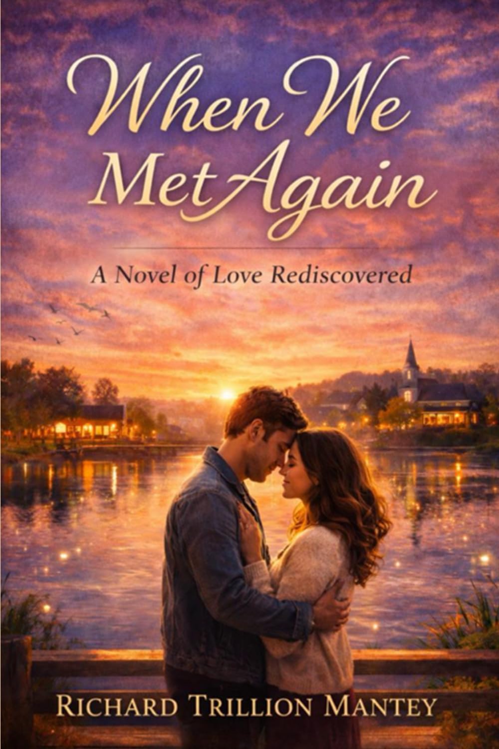 When We Met Again: A Novel of Love Rediscovered