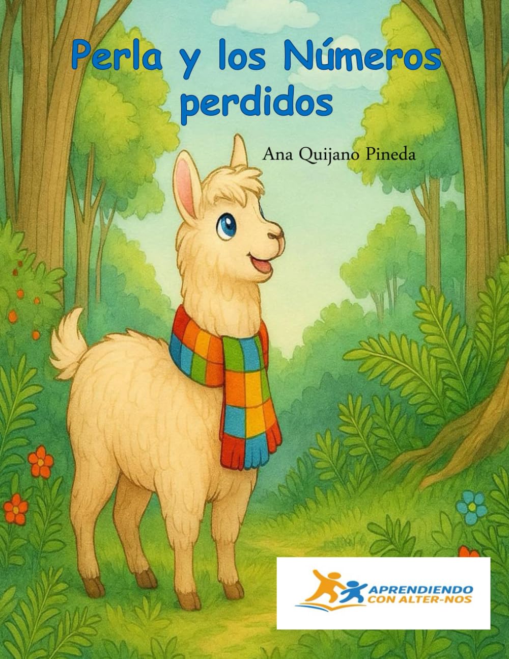 Perla y los Números perdidos (Perla y sus amigos: historias para aprender)