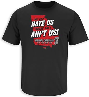 They Only Hate Us Cause They Aint Us! T-Shirt for Georgia College Fans SM-5XL