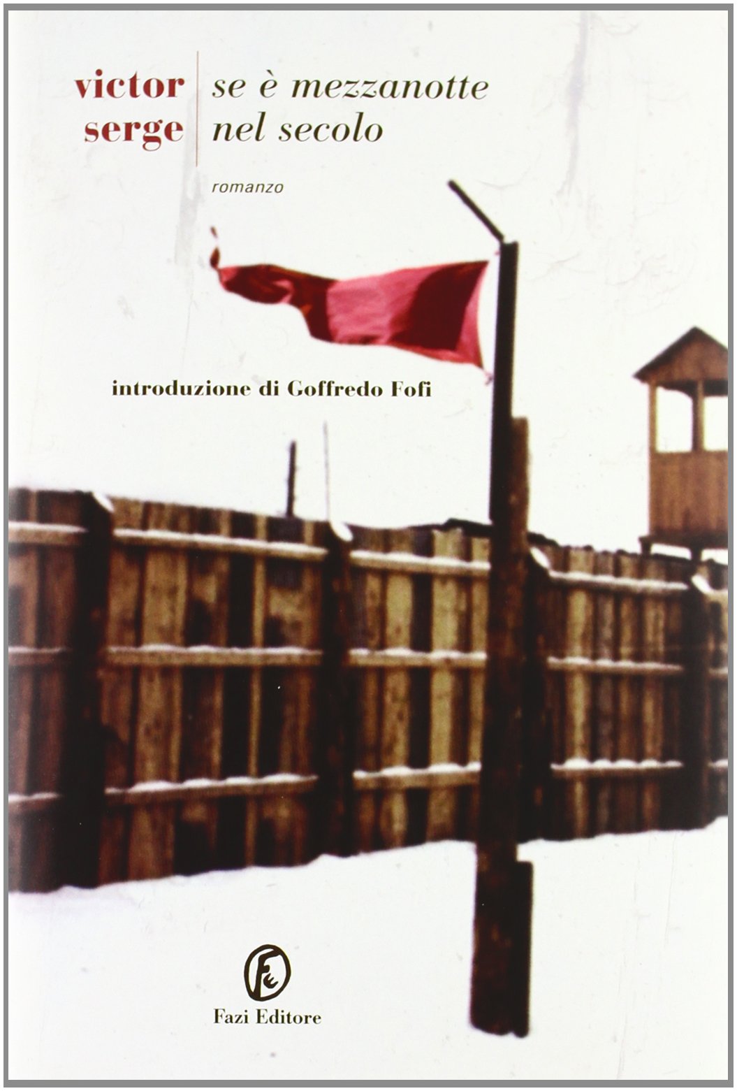 Se è mezzanotte nel secolo