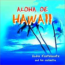 Now Is The Hour, Aloha Oe