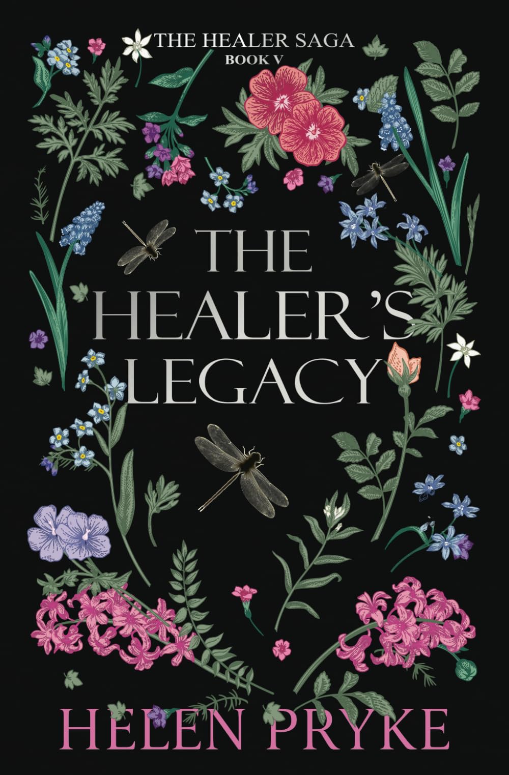 The Healer's Legacy (The Healer Saga)