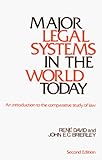 Major Legal Systems in the World Today: An Introduction to the Comparative Study of Law
