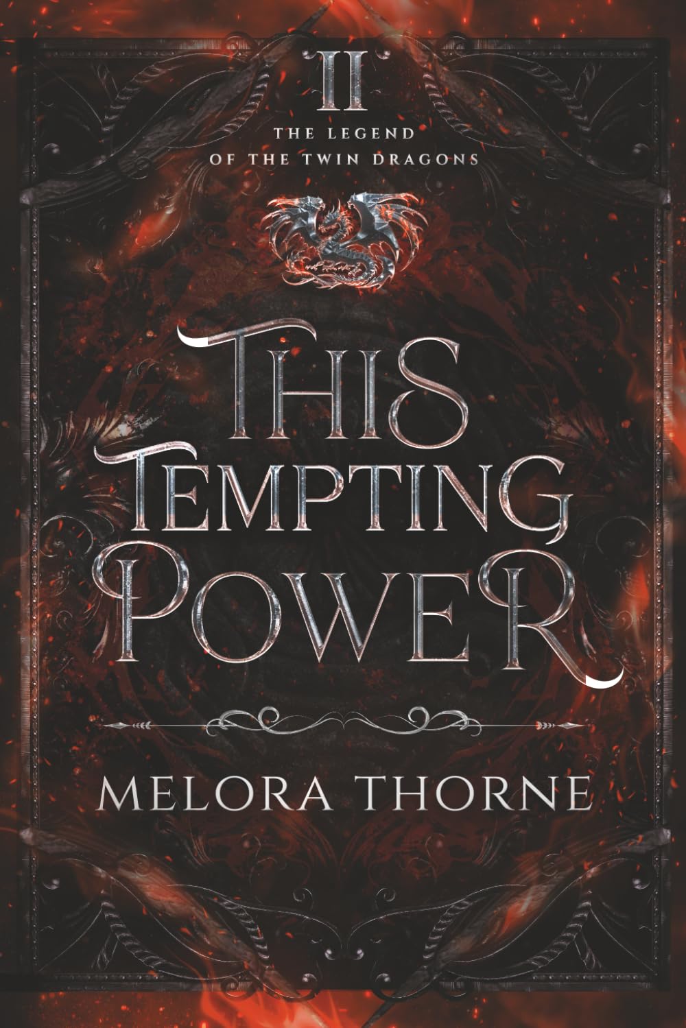 This Tempting Power: Book Two of the Legend of the Twin Dragons