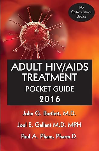 Adult Hiv/AIDS Treatment Pocket Guide 2016 (978-0-9967333-0-4)