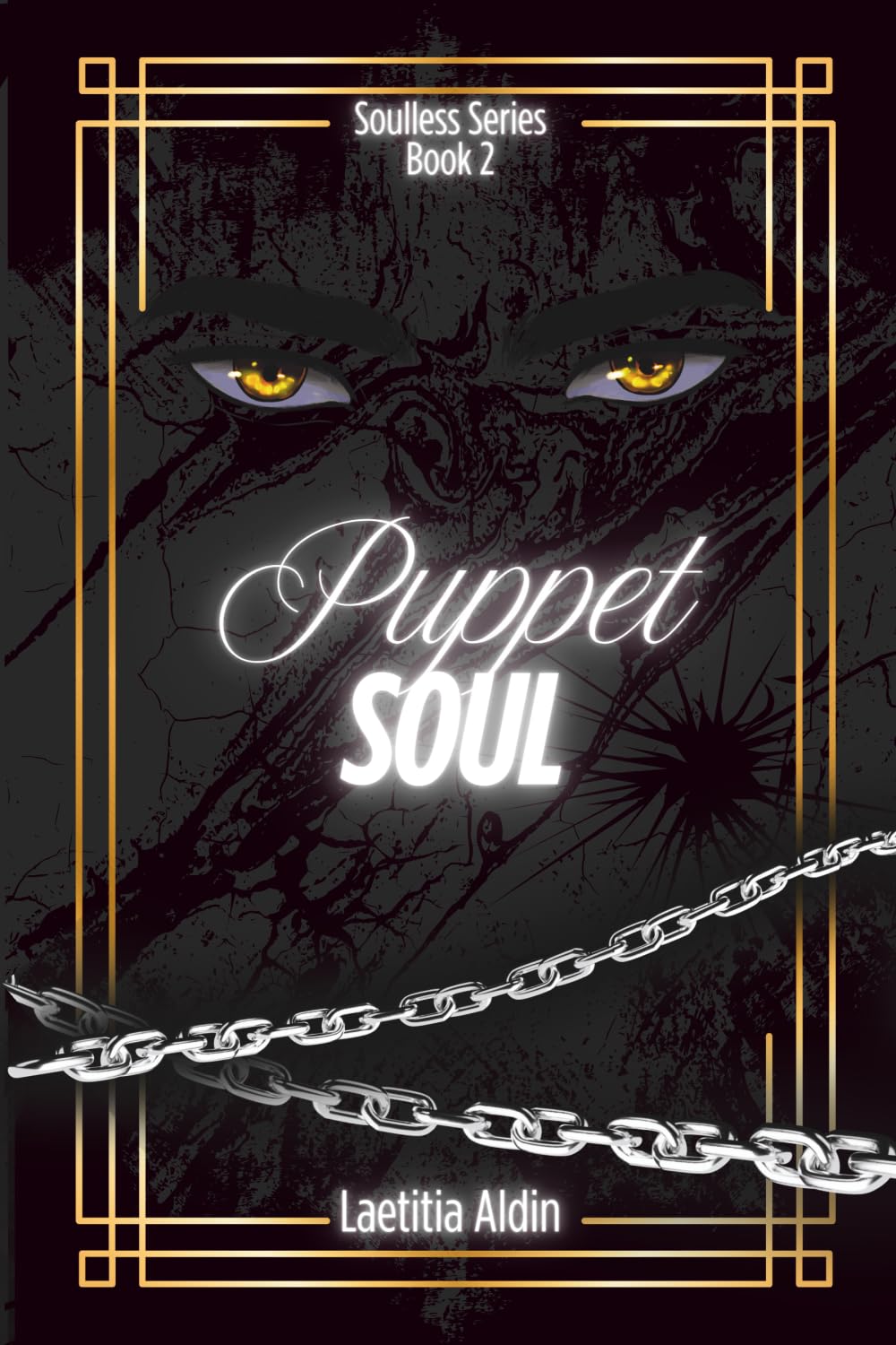 Puppet Soul: A Reverse Harem, Demons x Angels Paranormal Romance: A Reverse Harem to Why Choose, Demons x Angels Paranormal Romance: 2 (The Soulless Series)