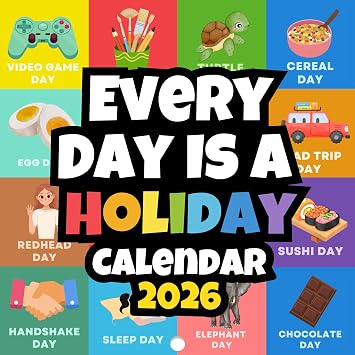 Every Day Is A Holiday Wall Calendar 2026 | For Appointments & Scheduling With Original Artwork | Fun Wall Calendar 2026 | 12" x 24" Large Grid 2026 Family Calendar With All Holidays