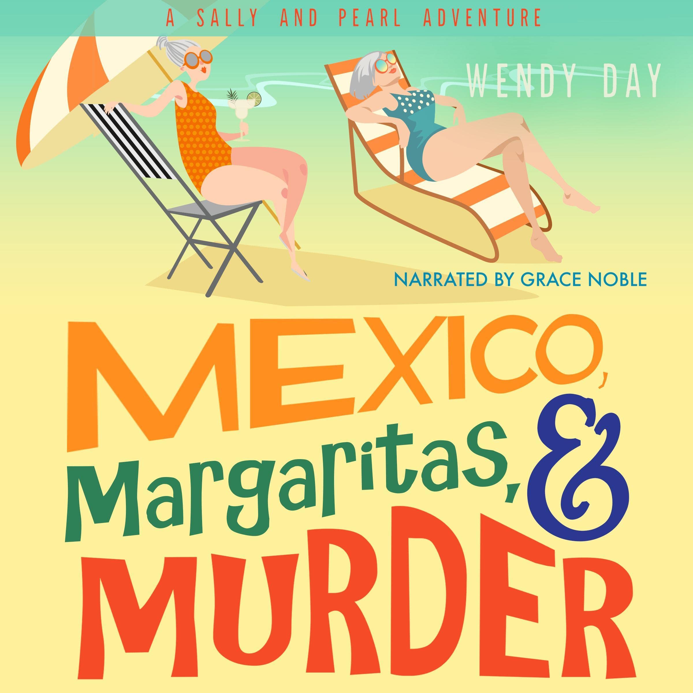 Cover art for Mexico, Margaritas, and Murder