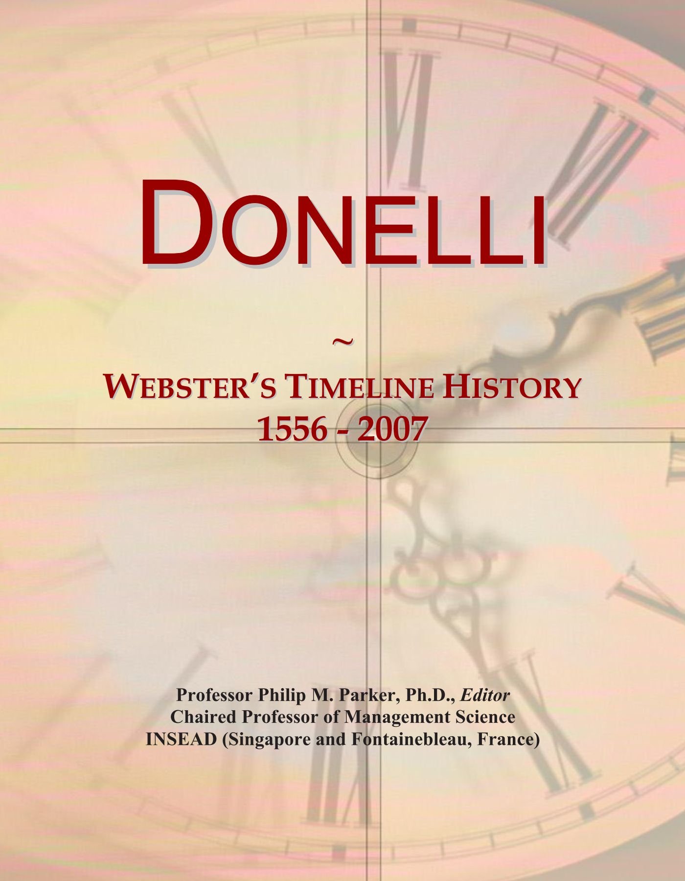 Donelli: Webster's Timeline History, 1556 - 2007