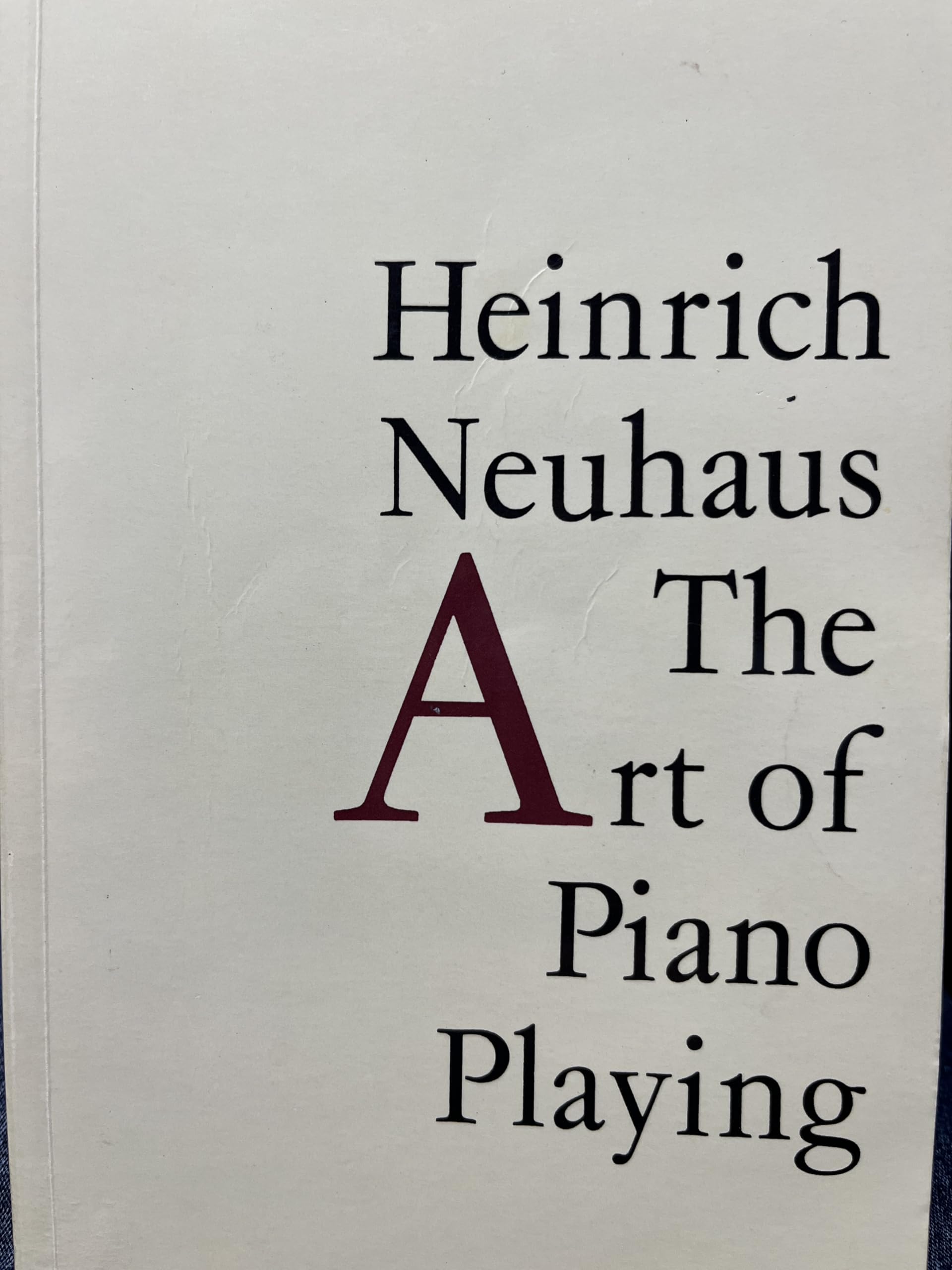 The Art of Piano Playing,Heinrich Neuhaus, K.A. Leibovitch- 9781