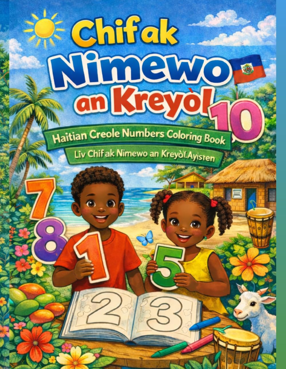 Chif ak Nimewo an Kreyòl: Haitian Creole Numbers Coloring Book