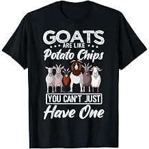 Goats are like potato chips that you just cant have T-Shirt