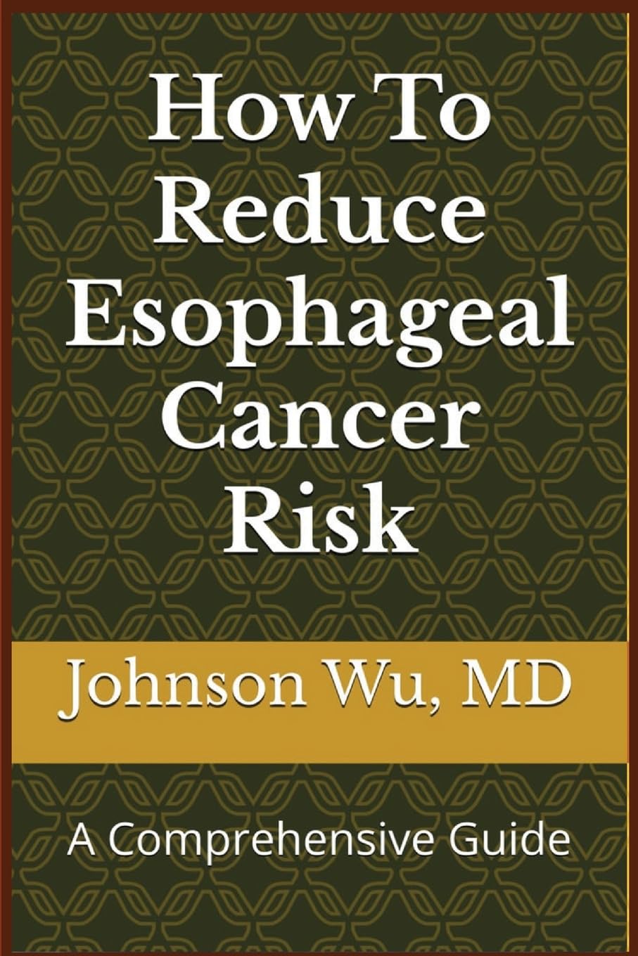 How To Reduce Esophageal Cancer Risk: A Comprehensive Guide