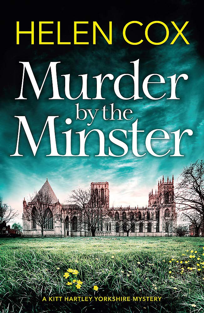 Murder by the Minster by Helen Cox (Hardcover, 2019)
