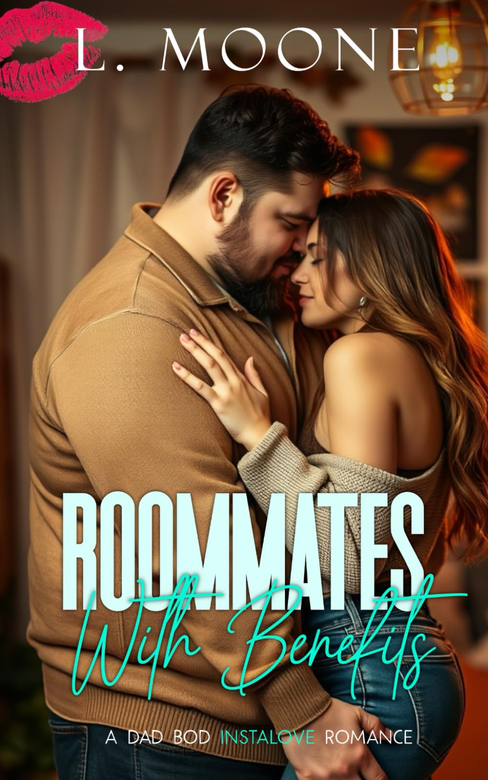 Roommates with Benefits: A Dad Bod Instalove Romance (Husky Ever After)