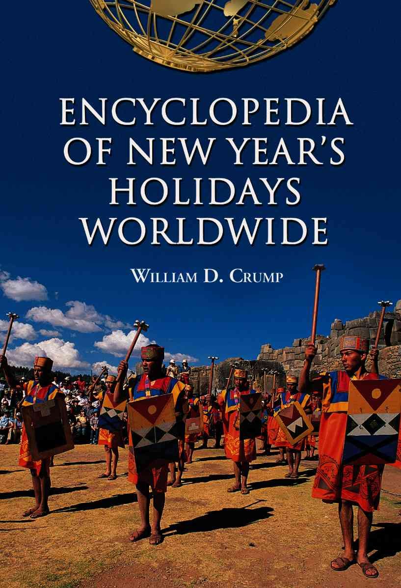 Buy Encyclopedia of New Year's Holidays Worldwide — BookShops.in