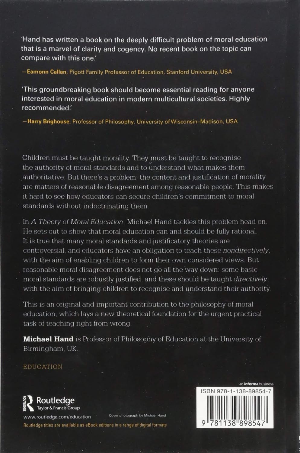 A Theory of Moral Education      1st Edition