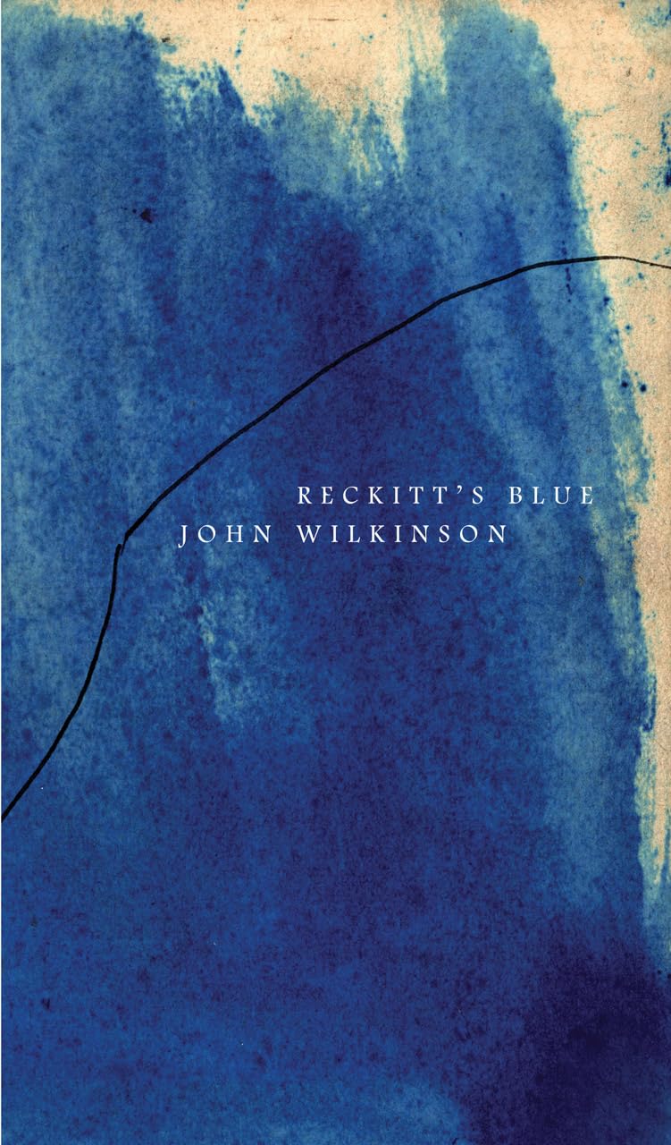 Reckitt′s Blue: Amazon.co.uk: Wilkinson, John: 9780857420923: Books