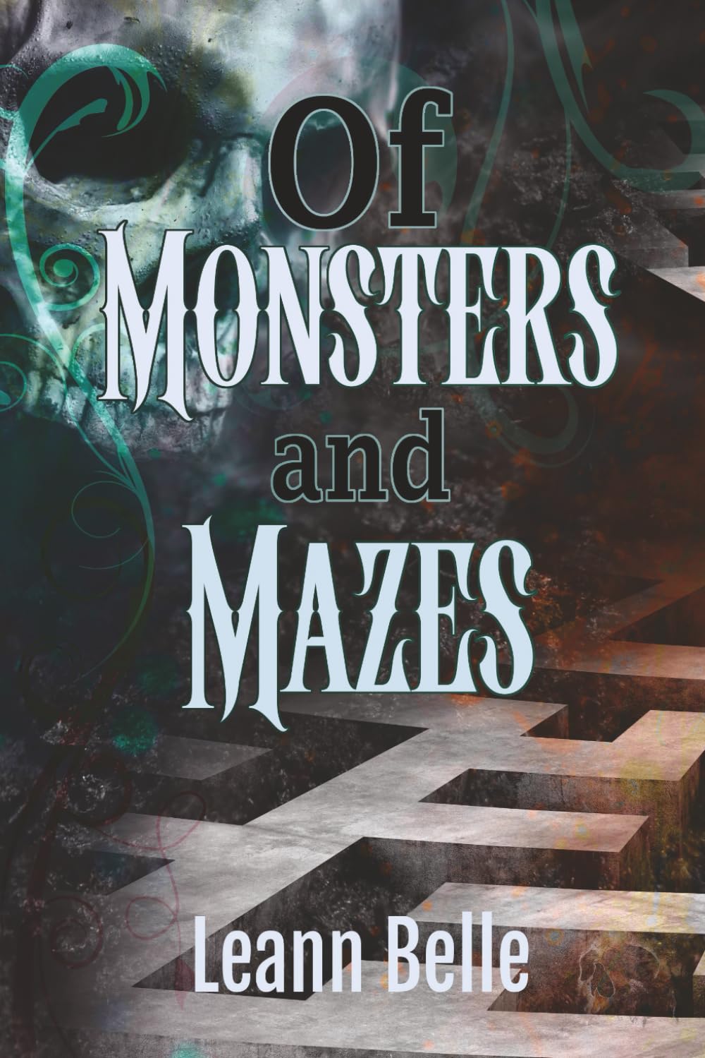 Of Monsters and Mazes: (A Dark Romance Labyrinth Retelling) (Vicious Wonders)