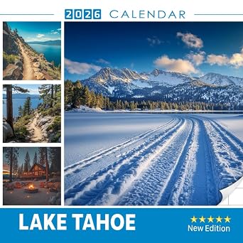 Lake Tahoe 2026 Calendar Alpine Lakes, Forests & Mountain Views